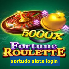 sortudo slots login